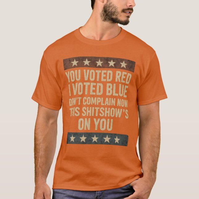 Du röstade Röd jag röstade blått T Shirt (Framsida)
