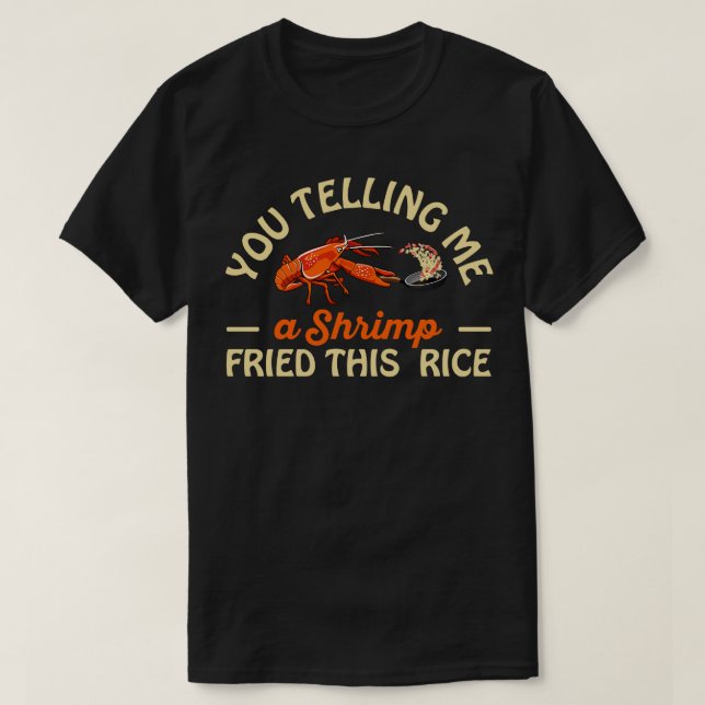 Du sa att jag var orolig den här Riset T Shirt (Design framsida)