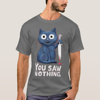 Du såg ingenting t shirt