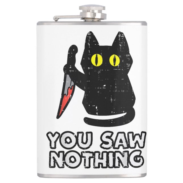 Du såg inget svart Cat Funny Halloween Fickplunta (Framsidan)