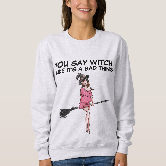 DU SÄGER ATT DET ÄR ETT BAD SAK T-Shirts (Framsida)