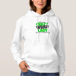Du säger att galet sopa dam som sitt dåliga sak t shirt