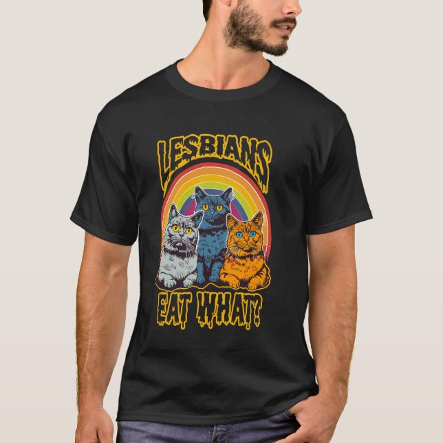 Du säger lesbiska äter vad rolig katt t shirt (Framsida)