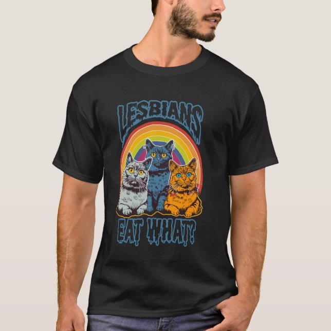 Du säger lesbiska äter vad rolig katt t shirt (Framsida)