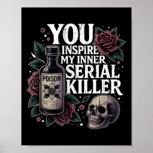 Du sätter mitt inre seriemördare, fasor Halloween Poster