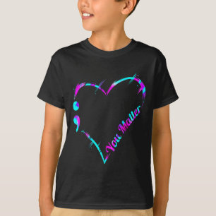 Du semikolon hjärta - Medvetenhet om självmord T Shirt