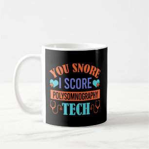 Du ser att jag känner av polysomnografi Tech Ssov Kaffemugg