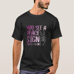 Du ser ett fredstecken 1 se 5 6 cm Midfru T Shirt