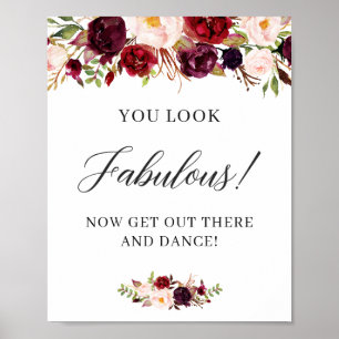 Du ser Fabulous Dance Sign Burgundy Red Blommigt Poster