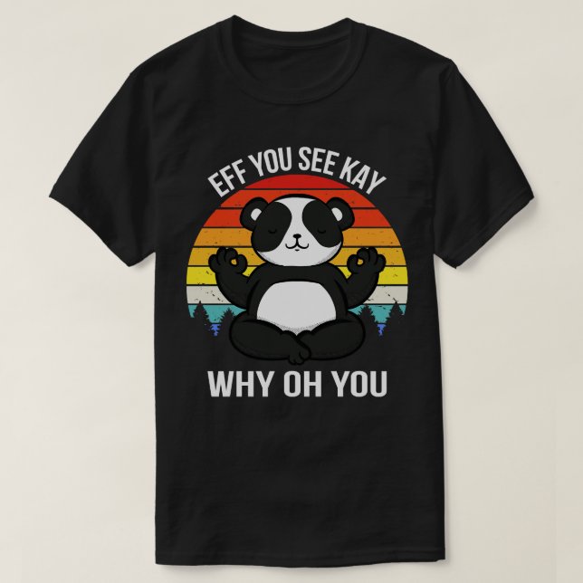 Du ser Kay varför du gillar din Panda T Shirt (Design framsida)