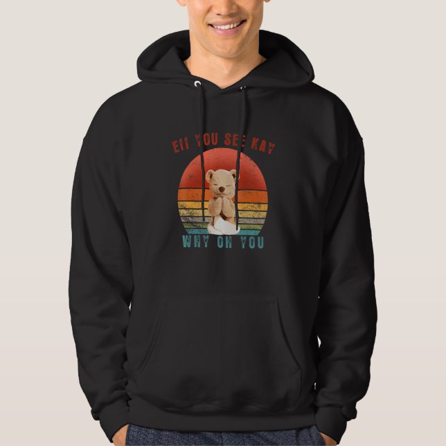 Du ser Kay varför Yoga? Hoodie (Framsida)