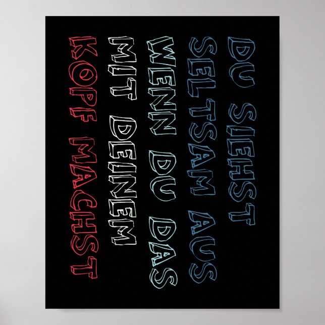 Du ser Konstig att göra det med ditt huvud. Poster (Framsidan)