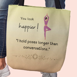 Du ser lyckligare ut! Funny yoga Tygkasse