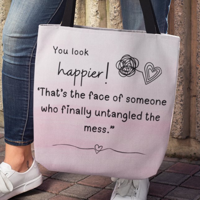 Du ser lyckligare ut! Jag tog bort garnet  Tygkasse (You look happier! That's the face of someone who finally untangled the mess." Tote bag)