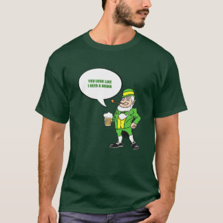 DU SER NÅGOT LIKNANDE SOM JAG BEHÖVER EN DRINK T SHIRT