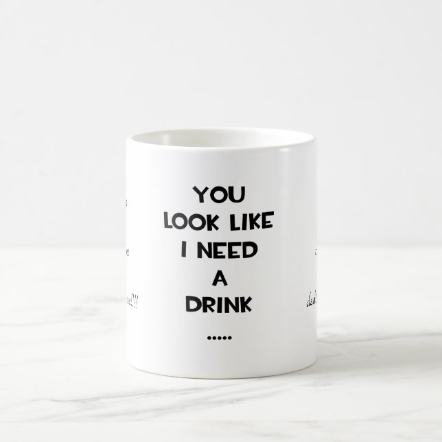 Du ser något liknande som jag behöver en rolig kaffemugg (Center)