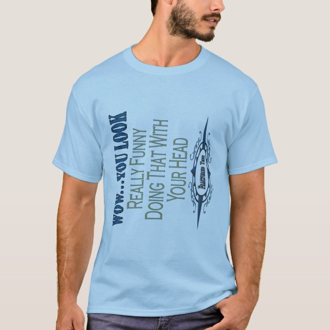 Du ser rolig tee shirt (Framsida)