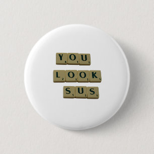 Du ser SUS Brev Tiles Underbar Quotes Gift Knapp