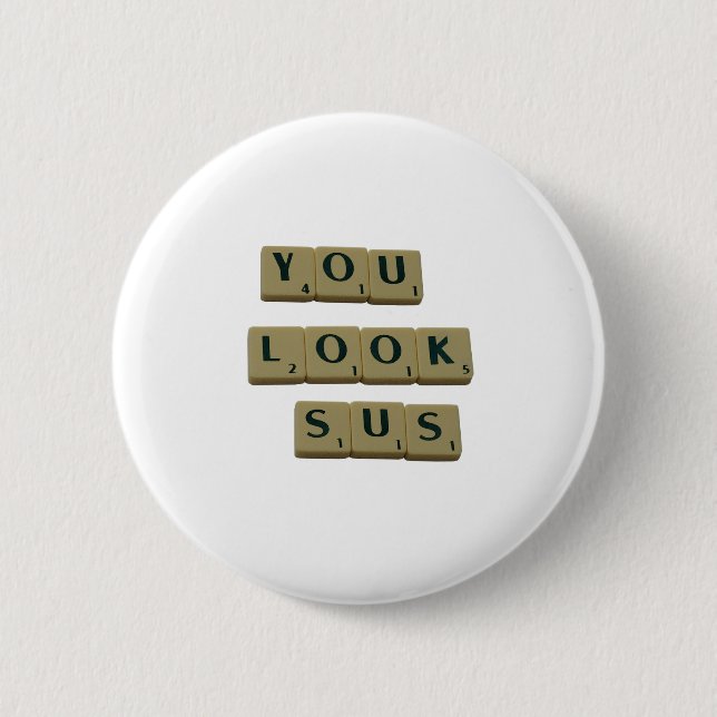 Du ser SUS Brev Tiles Underbar Quotes Gift Knapp (Framsida)