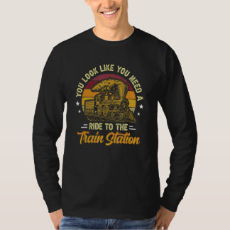 Du ser ut att behöva en rid mot Tåg Station T Shirt