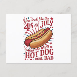 Du ser ut som 4:e juli gör att jag vill ha en Hett Vykort