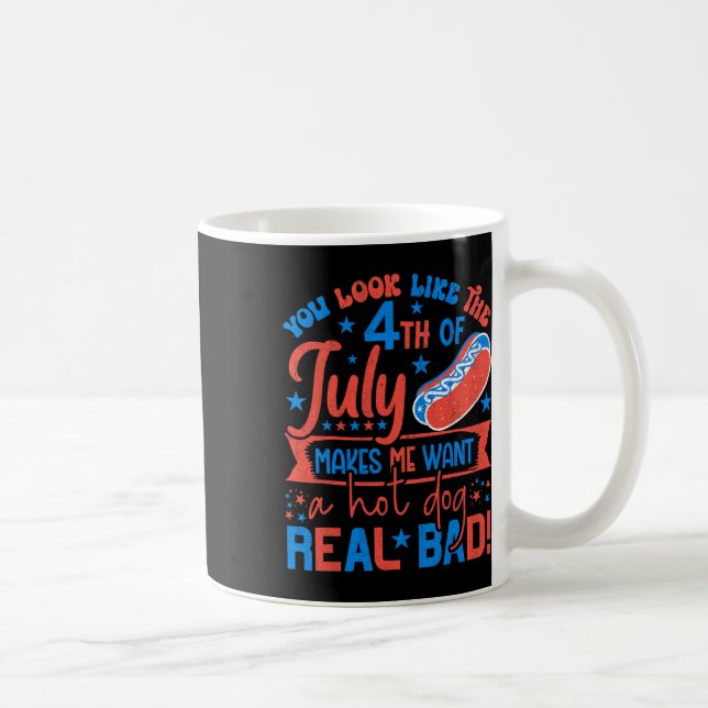 Du ser ut som 4:e juli... -....................... kaffemugg (Höger)