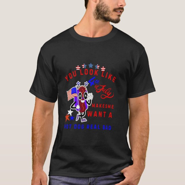 Du ser ut som 4:e juli... -....................... t shirt (Framsida)