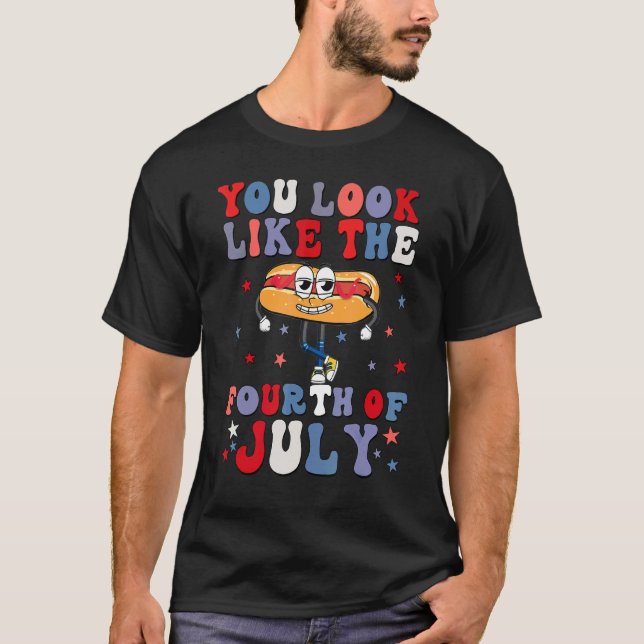 Du ser ut som 4:e juli... -....................... t shirt (Framsida)