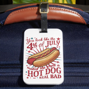 Du ser ut som 4 juli får mig att vilja ha en varmk bagagebricka