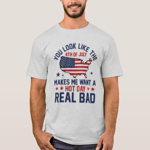 Du ser ut som den 4:e juli män kvinnor humor t shirt