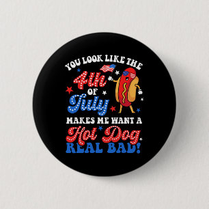 Du ser ut som den 4 juli Hett Hund Real D Ameri Knapp