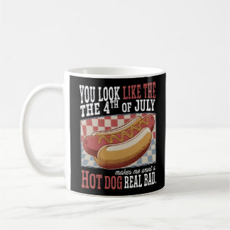 Du ser ut som den fjärde juli-sjukan... kaffemugg