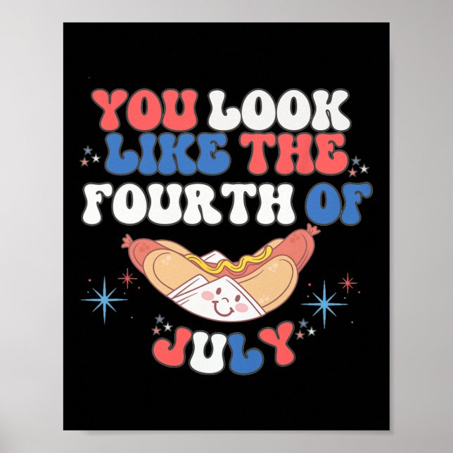 Du ser ut som Hund oberoende av den fjärde juli Poster (Framsidan)