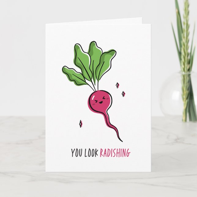 Du ser ut som Radishing Funny Pun Kort (Framsida)