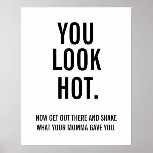 Du ser varm får nu ut där poster