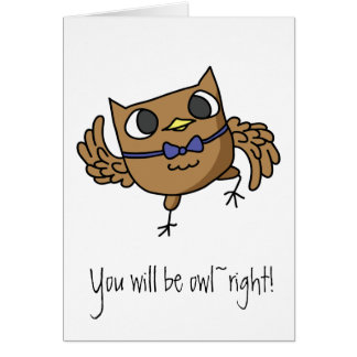 Du ska är kortet för Owl~right ugglavitsar Hälsningskort