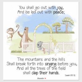 Du ska gå ut med Joy Isaiah 55:12 Klistermärken