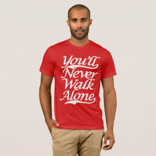 Du ska går aldrig ensam YNWA Tee Shirt