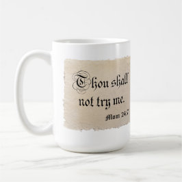 Du ska inte pröva mig - Mamma 24:7 Kaffemugg