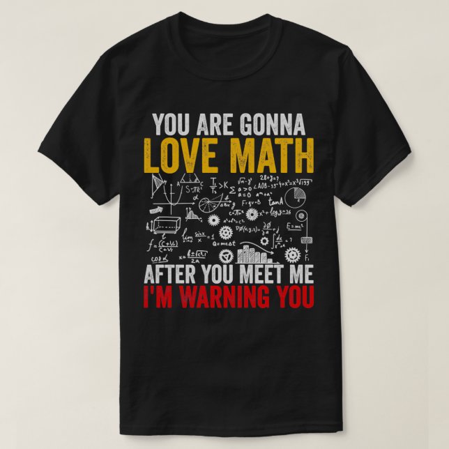 Du ska Kärlek Math när du har träffat Ix27m Wa T Shirt (Design framsida)