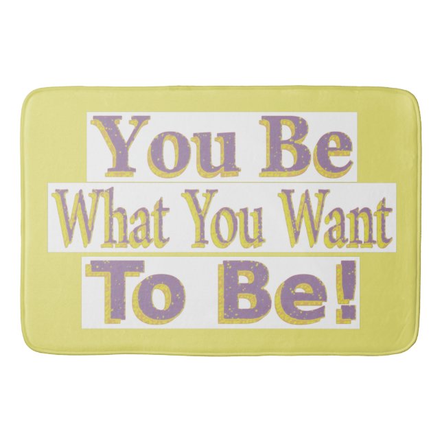 "Du ska vara!" Cute Design. Köp nu Badrumsmatta (Framsidan)