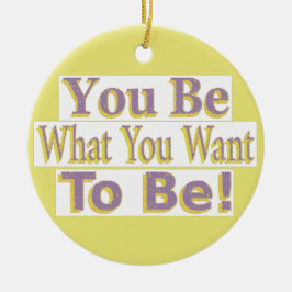 "Du ska vara!" Cute Design. Köp nu Julgransprydnad Keramik