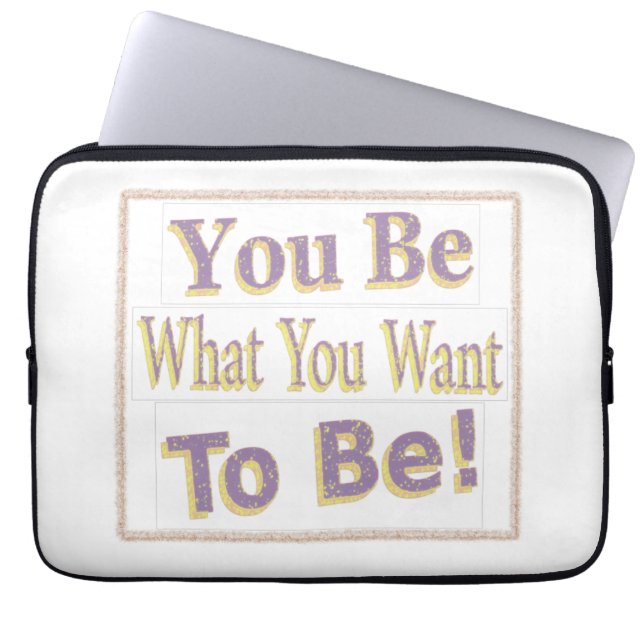 "Du ska vara!" Cute Design. Köp nu Laptop Fodral (Framsidan)