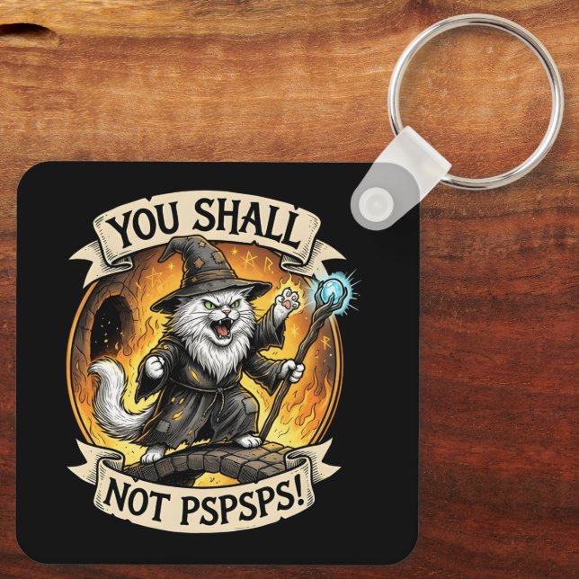 Du Skall Inte PSPSPS Rolig Trollkarl Katt Fantasy Nyckelring (Baksida)
