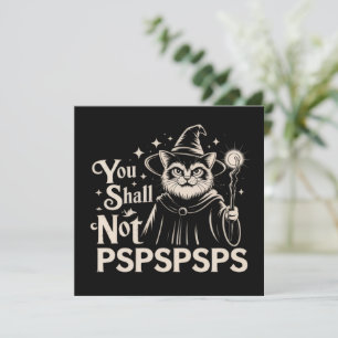 Du Skall Inte PSPSPSPS Rolig Katt Trollkarl Pappa Inbjudningar