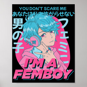 Du Skrämmer mig inte att jag är en kvinnlig esteti Poster
