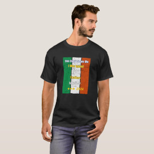 Du Skrämmer mig inte att jag blev uppfostrad av it T Shirt