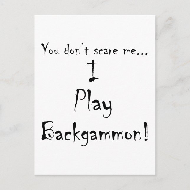 Du skrämmer mig inte.. Backgammon Vykort (Framsida)