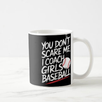 Du Skrämmer mig inte i träning på tjejer Baseball  Kaffemugg