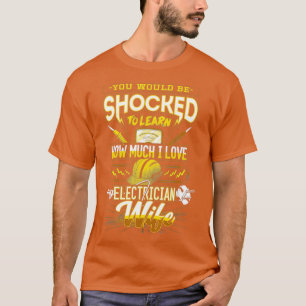 Du skulle bli chockad av att lära dig elbolaget t shirt